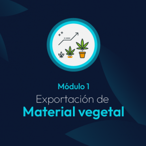 Módulo 1. Exportación de material vegetal